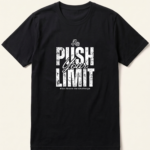 Push Your Limit Motivational Black T-Shirt